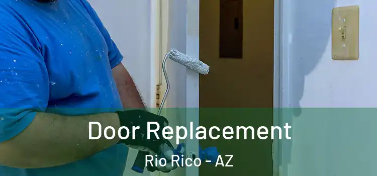 Door Replacement Rio Rico - AZ