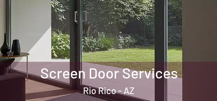 Screen Door Services Rio Rico - AZ