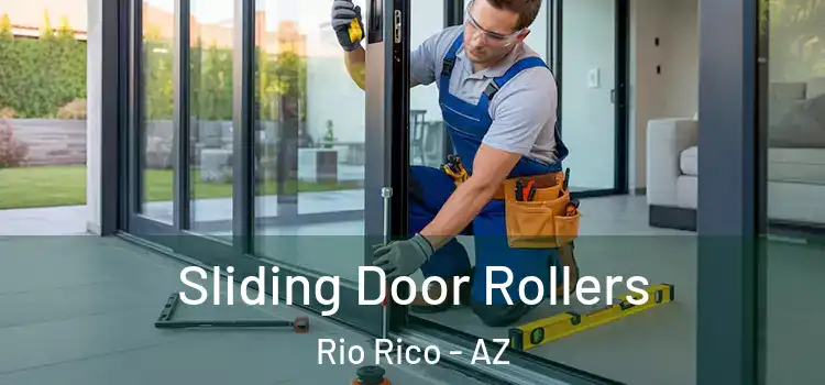 Sliding Door Rollers Rio Rico - AZ